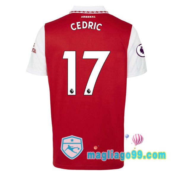 Magliago - Passione Maglie Thai Affidabili Basso Costo Online Shop | Maglia Calcio Arsenal (CEDRIC 17) Prima Rosso Bianco 2022/2023