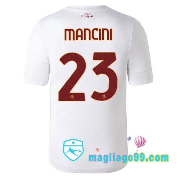 Magliago - Passione Maglie Thai Affidabili Basso Costo Online Shop | Maglia AS Roma (MANCINI 23) Seconda Bianco 2022/2023
