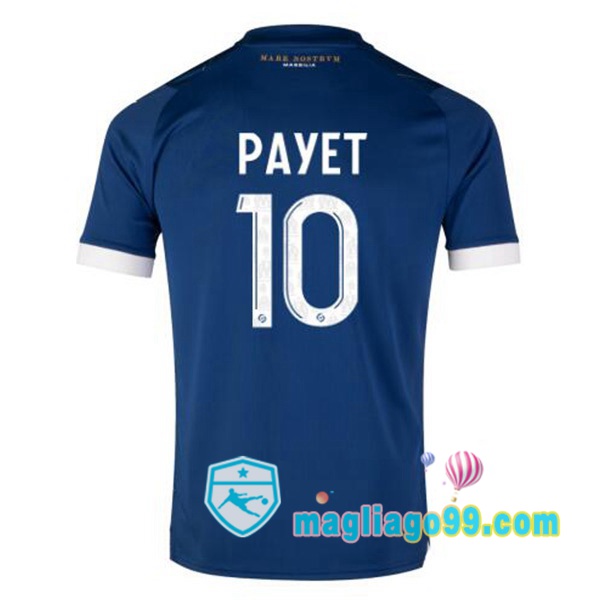 Magliago - Passione Maglie Thai Affidabili Basso Costo Online Shop | Maglia Marsiglia OM (PAYET 10) Seconda Blu 2023/2024