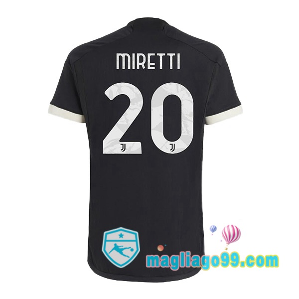 Magliago - Passione Maglie Thai Affidabili Basso Costo Online Shop | Maglia Juventus (MIRETTI 20) Juventus Terza Nero 2023/2024