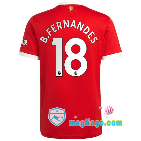 Magliago - Passione Maglie Thai Affidabili Basso Costo Online Shop | Maglia Manchester United (B.Fernandes 18) Uomo Prima 2021/2022