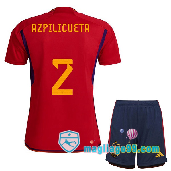 Magliago - Passione Maglie Thai Affidabili Basso Costo Online Shop | Nazionale Maglia Calcio Spagna (AZPILICUETA 2) Bambino Prima Rosso 2022/2023