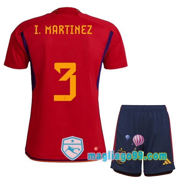 Magliago - Passione Maglie Thai Affidabili Basso Costo Online Shop | Nazionale Maglia Calcio Spagna (I. MARTINEZ 3) Bambino Prima Rosso 2022/2023