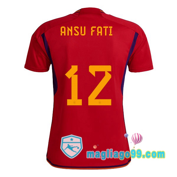 Magliago - Passione Maglie Thai Affidabili Basso Costo Online Shop | Nazionale Maglia Calcio Spagna (ANSU FATI 12) Prima Rosso 2022/2023