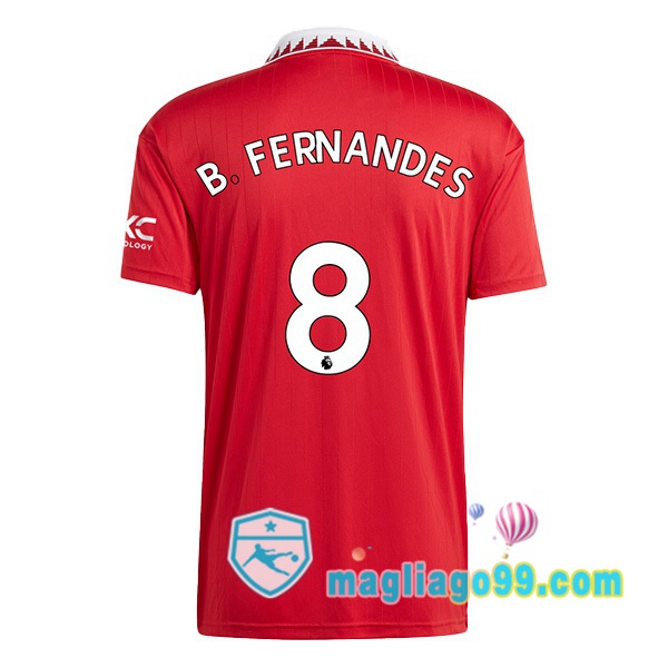 Magliago - Passione Maglie Thai Affidabili Basso Costo Online Shop | Maglia Manchester United (B. FERNANDES 8) Prima Rosso 2022/2023