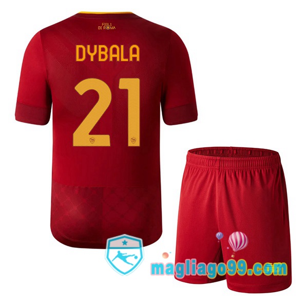 Magliago - Passione Maglie Thai Affidabili Basso Costo Online Shop | Maglia AS Roma (DYBALA 21) Bambino Prima Rosso 2022/2023
