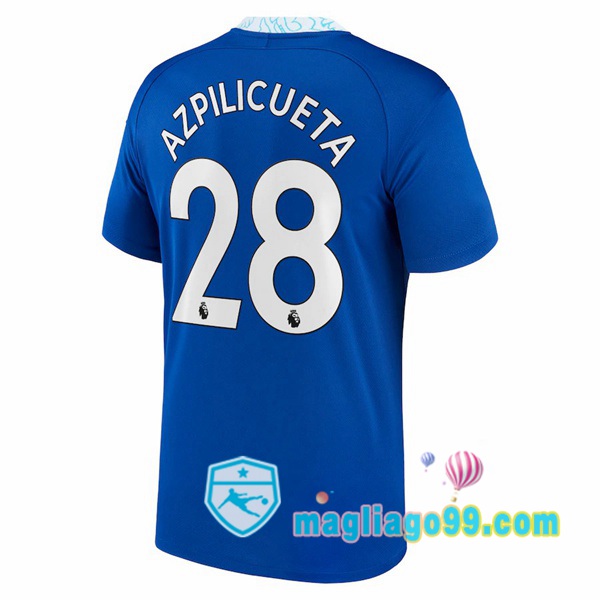 Magliago - Passione Maglie Thai Affidabili Basso Costo Online Shop | Maglia FC Chelsea (Azpilicueta 28) Prima Blu 2022/2023