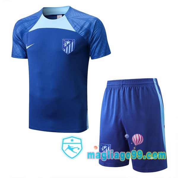 Magliago - Passione Maglie Thai Affidabili Basso Costo Online Shop | Tuta Maglie Allenamento Atletico Madrid + Shorts Blu 2022/2023
